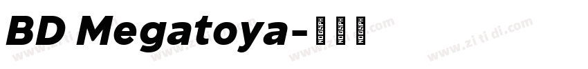 BD Megatoya字体转换